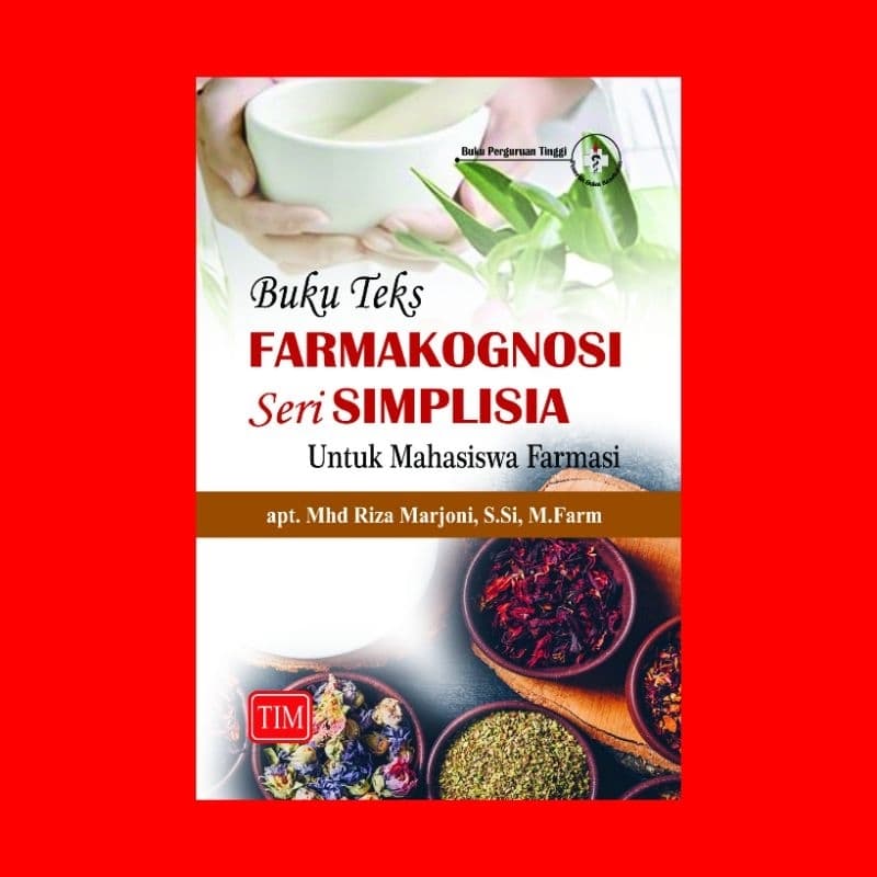 Farmakognosi Seri Simplisia: Kunci Sukses Mahasiswa Farmasi!