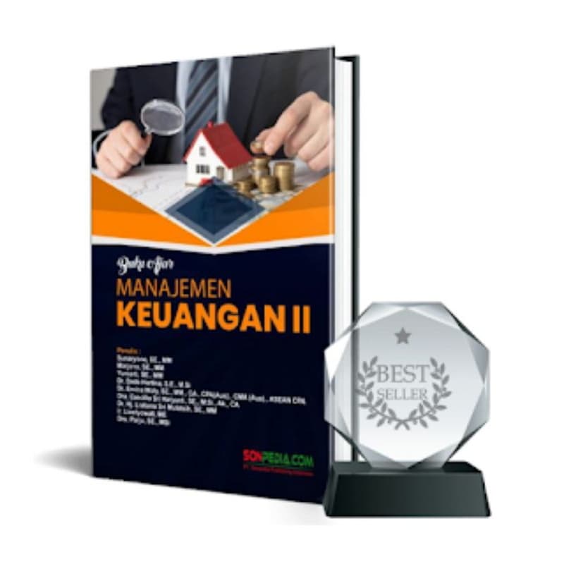 Buku Ajar Manajemen Keuangan II: Solusi Kuliah Anti Pusing