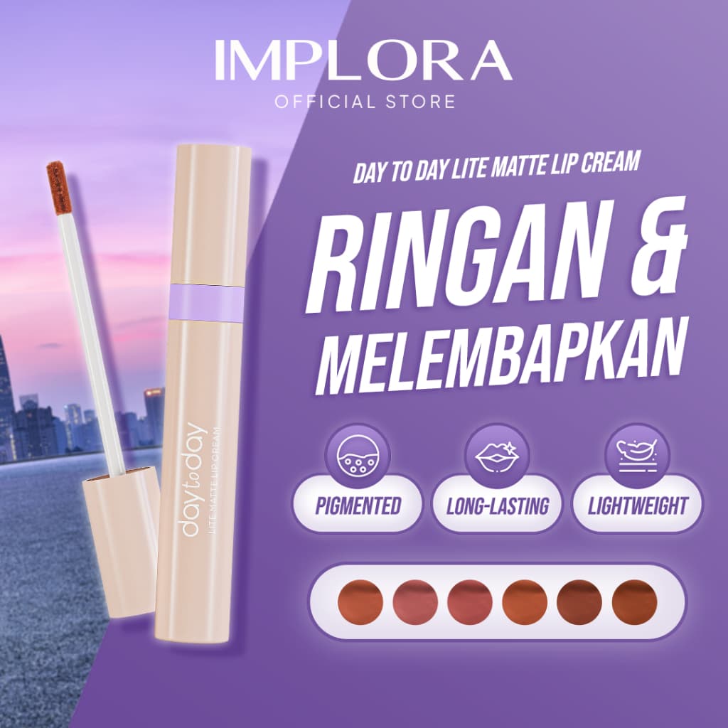 Implora Day To Day Lite Matte Lip Cream: Ringan di Bibir, Berat di Hati!