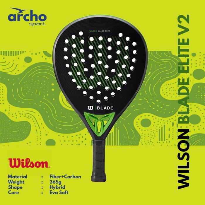 Review WILSON Blade Elite V2: Raket Padel Terbaik untuk Pemula & Menengah