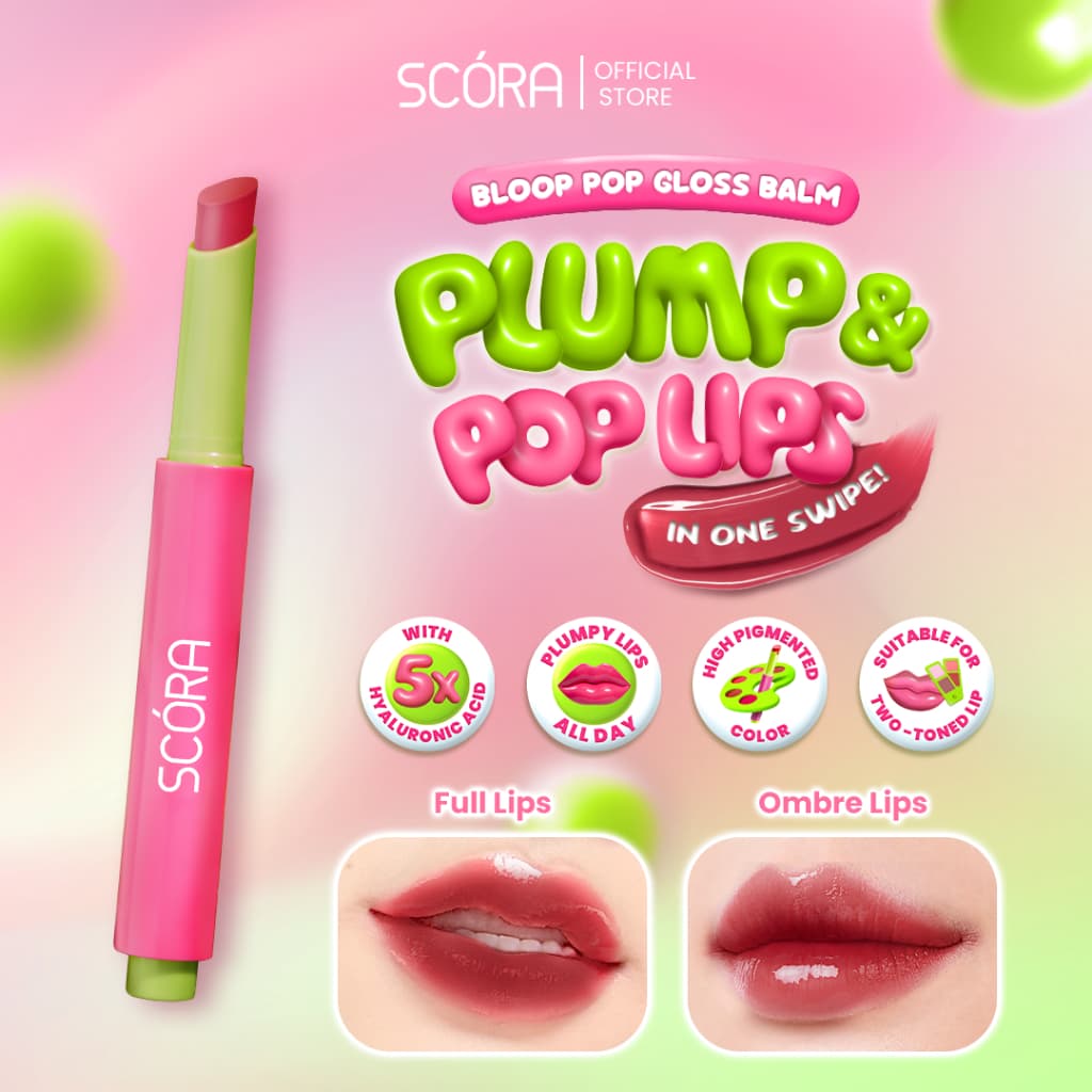 Review SCORA Bloop Pop Gloss Balm: Bibir Plumpy Anti Razia!