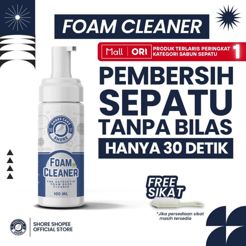 SHORE Foam Cleaner: Pembersih Sepatu Tanpa Bilas, Ampuh Bikin Kinclong!